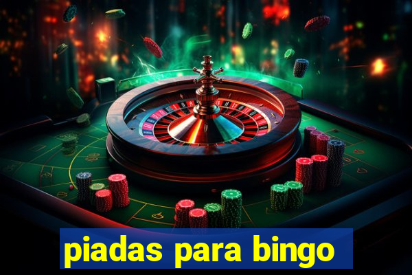 piadas para bingo